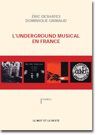 L'Underground musical en France