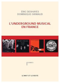 L'Underground musical en France, 2008